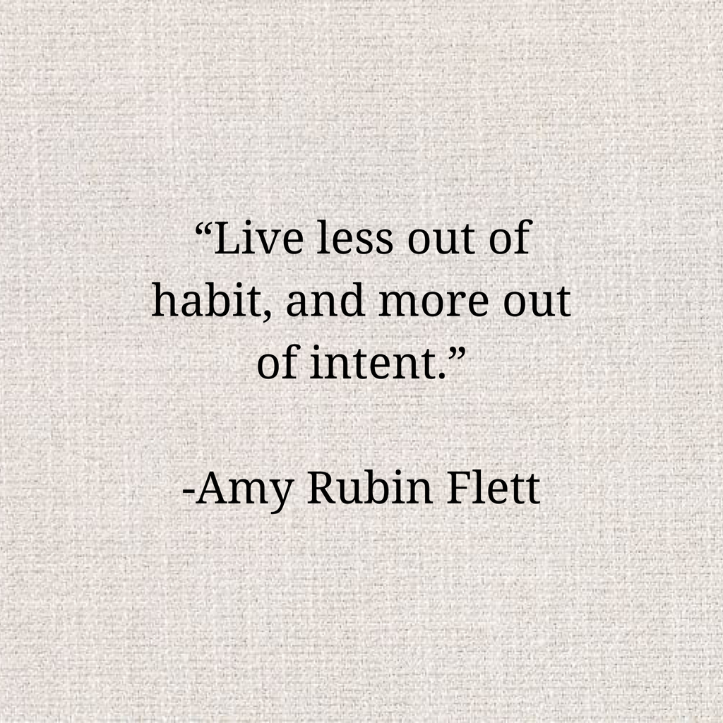 Live Intentionally
